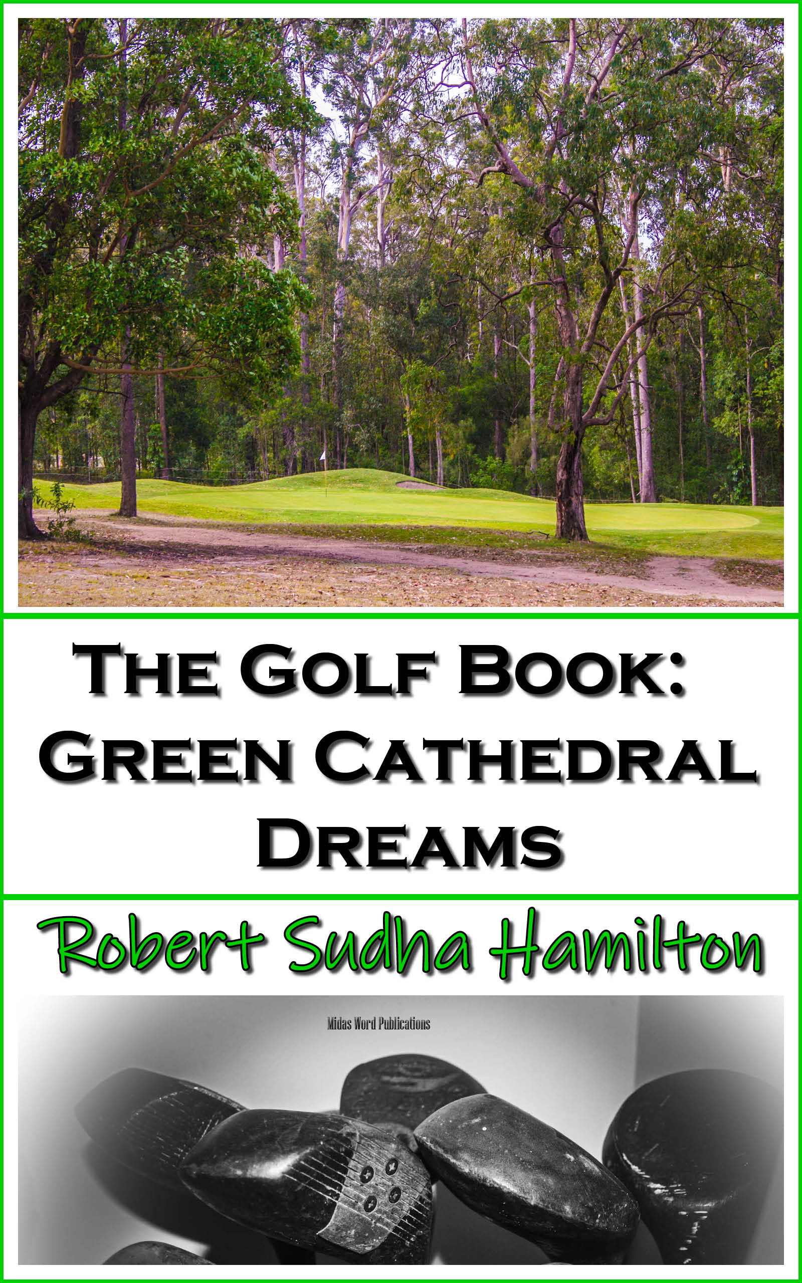 The Golf Book: Green Cathedral Dreams